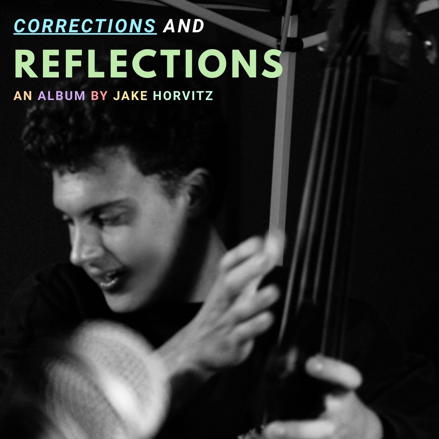Corrections and Reflections album cover by Jake Horvitz
